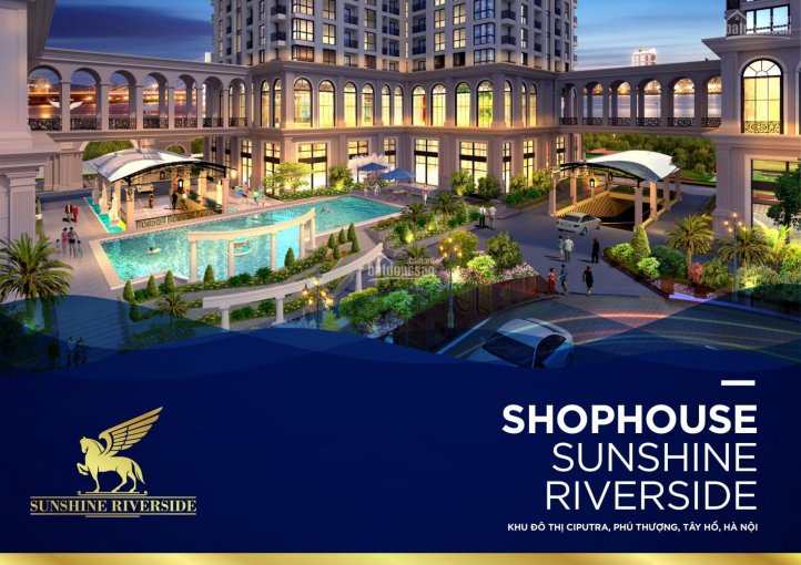 Cần cho thuê shophouse khối đế dự án Sunshine Riverside, Tây Hồ